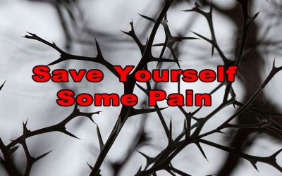 Save Yourself Some Pain
