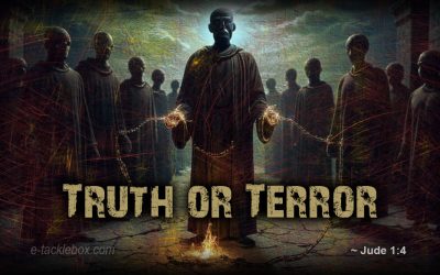 Truth or Terror: The Biblical Reality of Apostasy